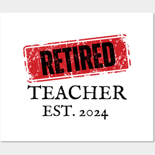 Retired Teacher 2024 Posters and Art